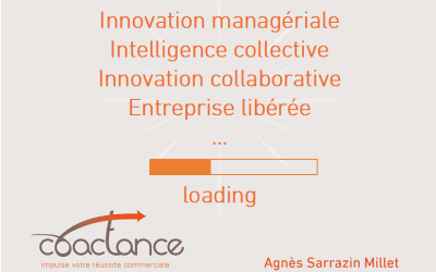 Intelligence collective, innovation managériale, design thinking, fablab, …